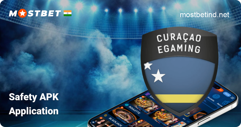 Safety and Securiy Mostbet APK App
