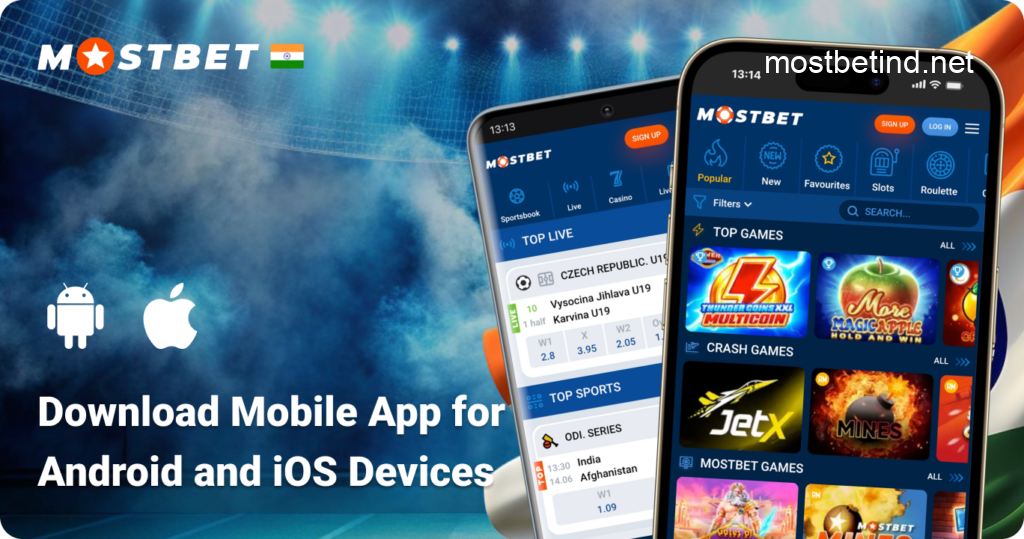 Mostbet India - Guide Download App for Android and iOS devices