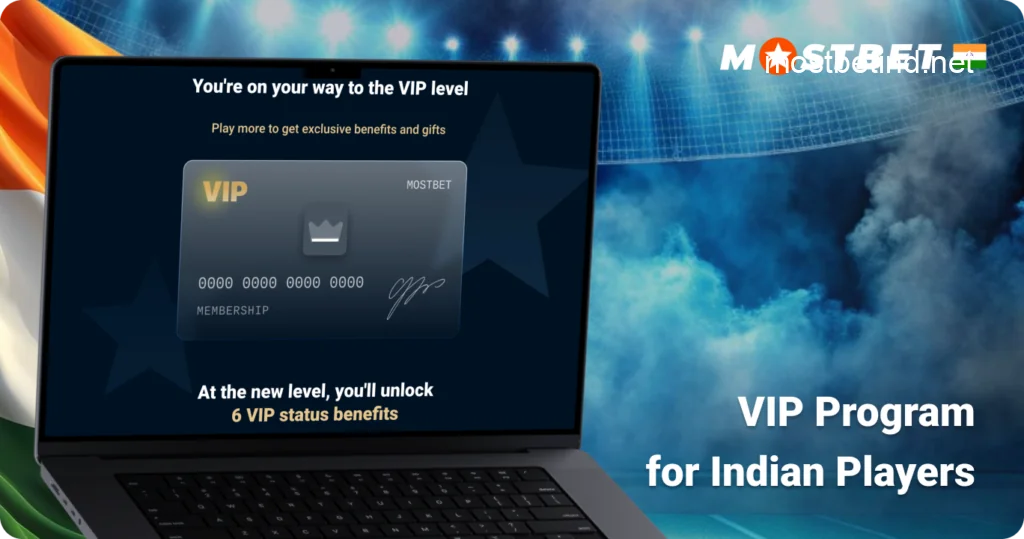 Mostbet VIP Program and Rewards Structure for Indian Players