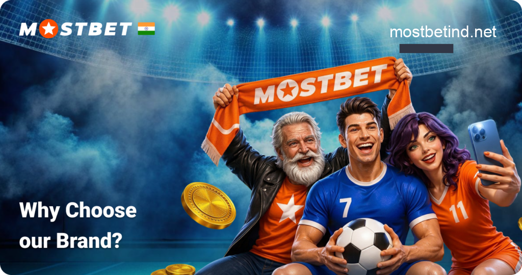 Why Users from India Choose Mostbet brand?